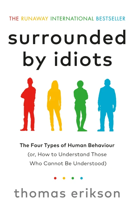 Book cover 'Surrounded by Idiots - Thomas Erikson'